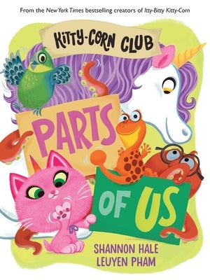 Kitty-Corn Club: Parts of Us: A Board Book by Hale, Shannon