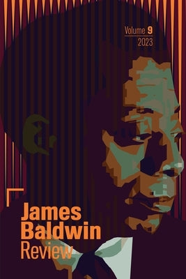 James Baldwin Review: Volume 9 by Field, Douglas