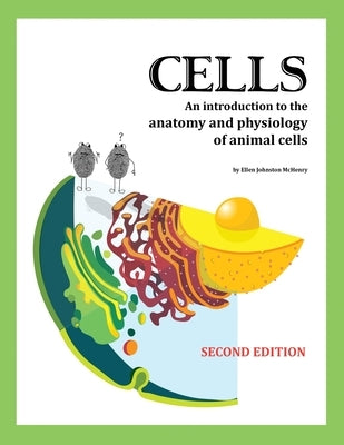 Cells, 2nd edition by McHenry, Ellen Johnston