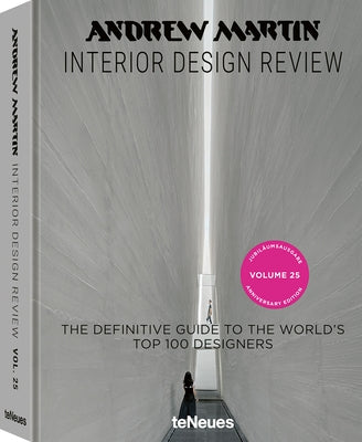 Andrew Martin Interior Design Review Vol. 25.: The Definitive Guide to the World's Top 1 Designers by Waller, Martin