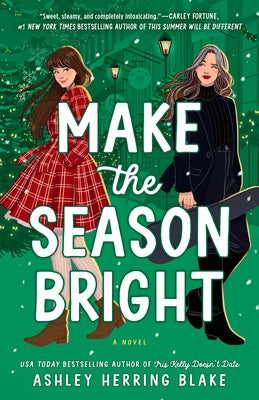 Make the Season Bright by Herring Blake, Ashley