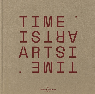 Vacheron Constantin: Time Is Art by Vacheron Constantin