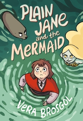 Plain Jane and the Mermaid by Brosgol, Vera