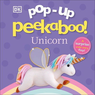 Pop-Up Peekaboo! Unicorn: A Surprise Under Every Flap! by DK