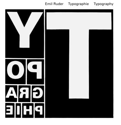 Typographie: A Manual of Design by Ruder, Emil