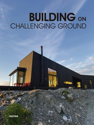 Building on Challenging Ground by Minguet, Anna
