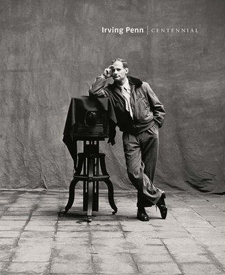 Irving Penn: Centennial by Hambourg, Maria Morris