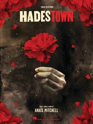 Hadestown - Vocal Selections Songbook by Mitchell, Anais