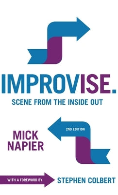 Improvise. Scene from the Inside Out by Napier, Mick