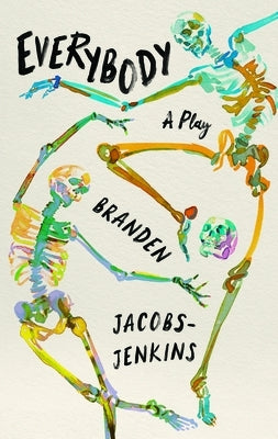 Everybody by Jacobs-Jenkins, Branden
