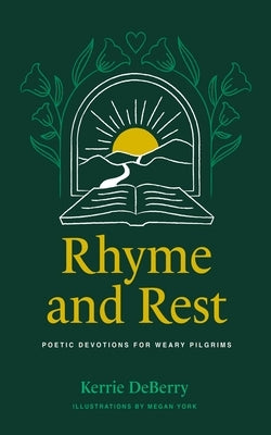 Rhyme and Rest by Deberry, Kerrie