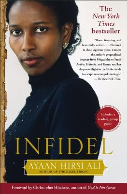 Infidel by Hirsi Ali, Ayaan