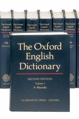 The Oxford English Dictionary: 20 Volume Set by Simpson, John