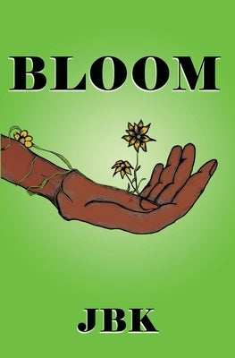 Bloom by , Jbk