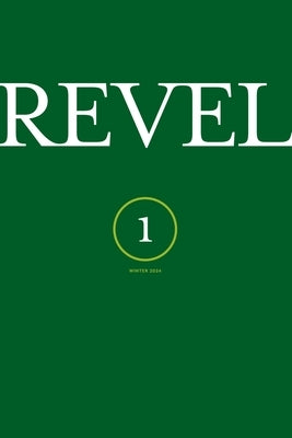 Revel -- Issue No. 1 by Riley, Atsuro