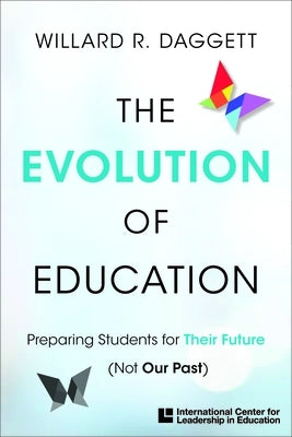 The Evolution of Education by Daggett, Willard