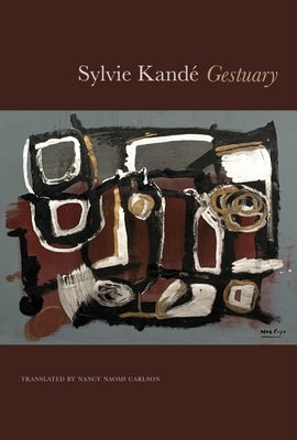 Gestuary by KandÃ©, Sylvie