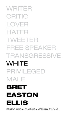 White by Ellis, Bret Easton