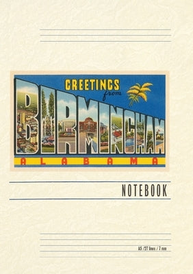 Vintage Lined Notebook Greetings from Birmingham by Found Image Press