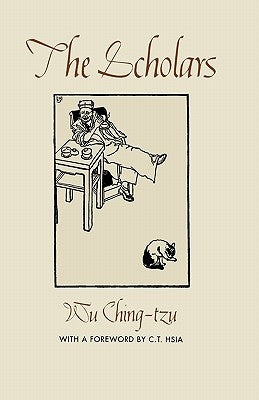 The Scholars by Wu, Ching-Tzu