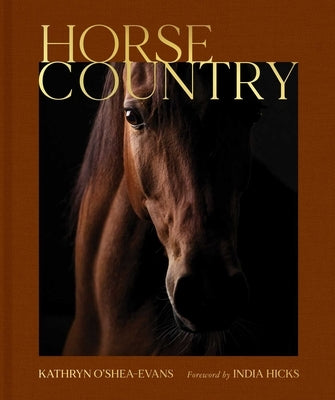 Horse Country by O'Shea-Evans, Kathryn