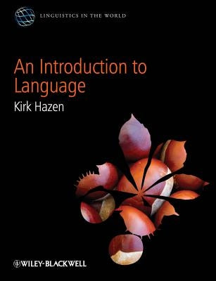 An Introduction to Language by Hazen, Kirk