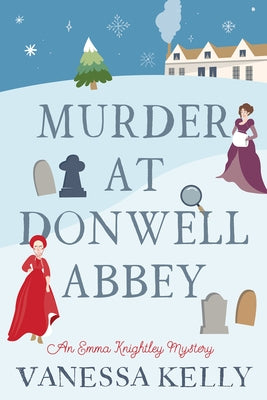 Murder at Donwell Abbey by Kelly, Vanessa