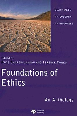 Foundations Ethics by Shafer-Landau, Russ