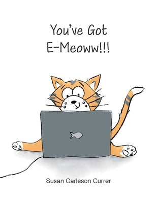 You've Got E-Meoww!!! by Carleson Currer, Susan