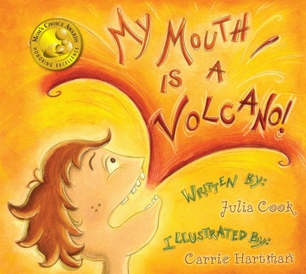 My Mouth Is a Volcano by Cook, Julia