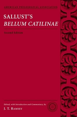 Sallust's Bellum Catilinae by Ramsey, J. T.