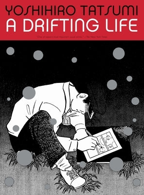A Drifting Life by Tatsumi, Yoshihiro