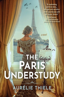 The Paris Understudy by Thiele, Aur?lie