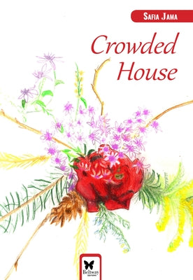 Crowded House by Jama, Safia