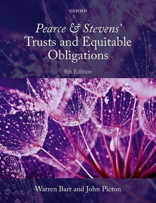 Pearce & Stevens' Trusts and Equitable Obligations by Barr, Warren
