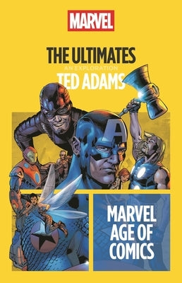 The Ultimates by Adams, Ted
