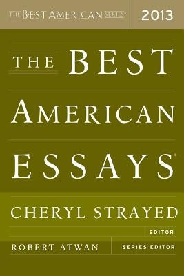 The Best American Essays (2013) by Atwan, Robert