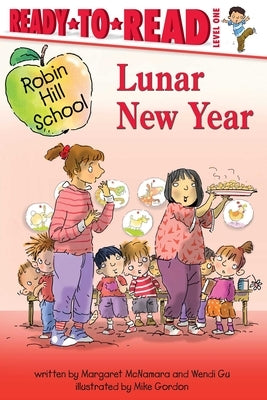 Lunar New Year: Ready-To-Read Level 1 by McNamara, Margaret