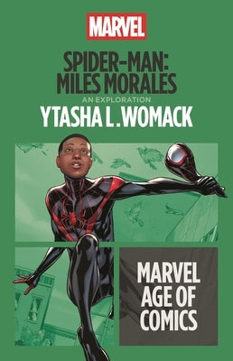 Spider-Man: Miles Morales by Womack, Ytasha L.