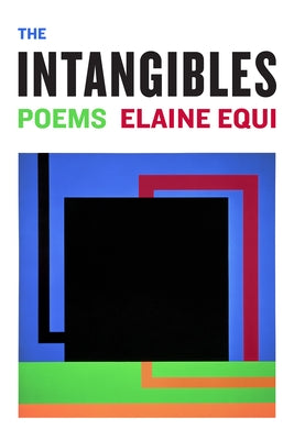The Intangibles by Equi, Elaine
