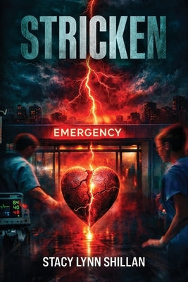 Stricken by Shillan, Stacy Lynn