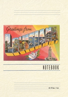 Vintage Lined Notebook Greetings from Louisiana by Found Image Press