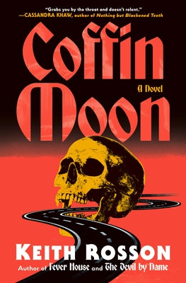 Coffin Moon by Rosson, Keith