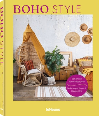 Boho Style: Bohemian Home Inspiration by Bingham, Claire