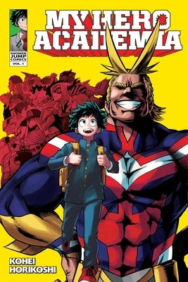 My Hero Academia, Vol. 1 by Horikoshi, Kohei