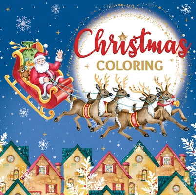 Christmas Coloring (Santa Sleigh Cover - Keepsake Coloring Book) by New Seasons