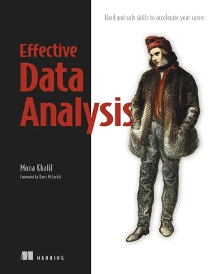 Effective Data Analysis by Khalil, Mona