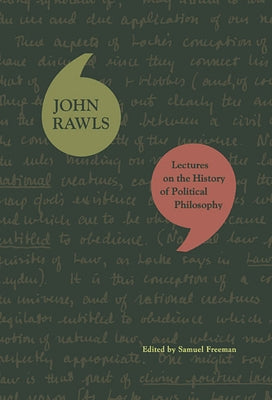 Lectures on the History of Political Philosophy by Rawls, John