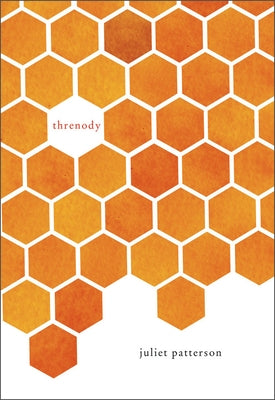 Threnody by Patterson, Juliet