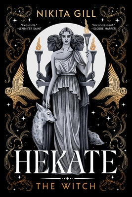 Hekate (Deluxe Limited Edition): The Witch by Gill, Nikita
